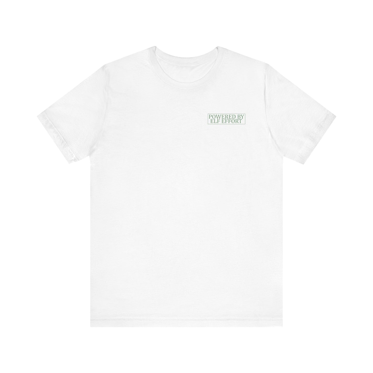 Support Your Local Elves Unisex