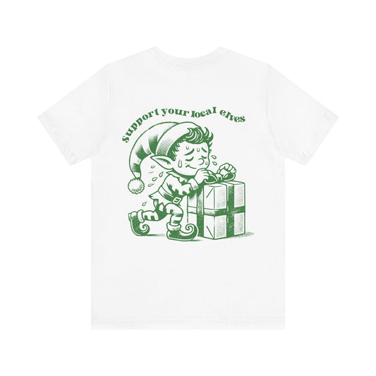 Support Your Local Elves Unisex