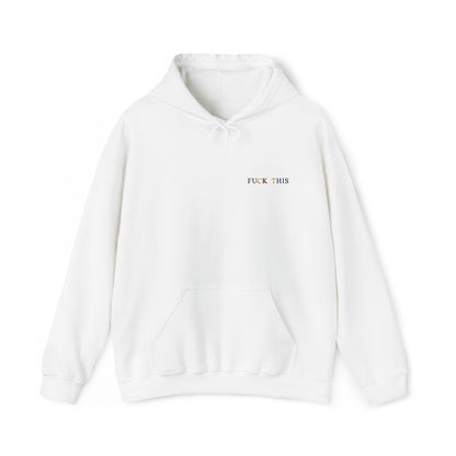 F* This Hoodie Embroidered Unisex